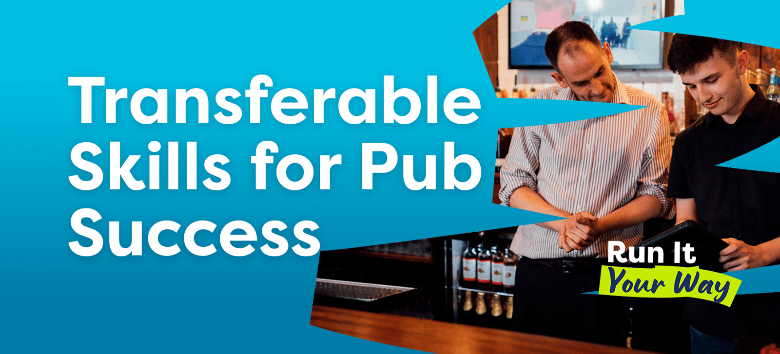 From Boardroom to Barstool: Transferable Skills for Pub Success