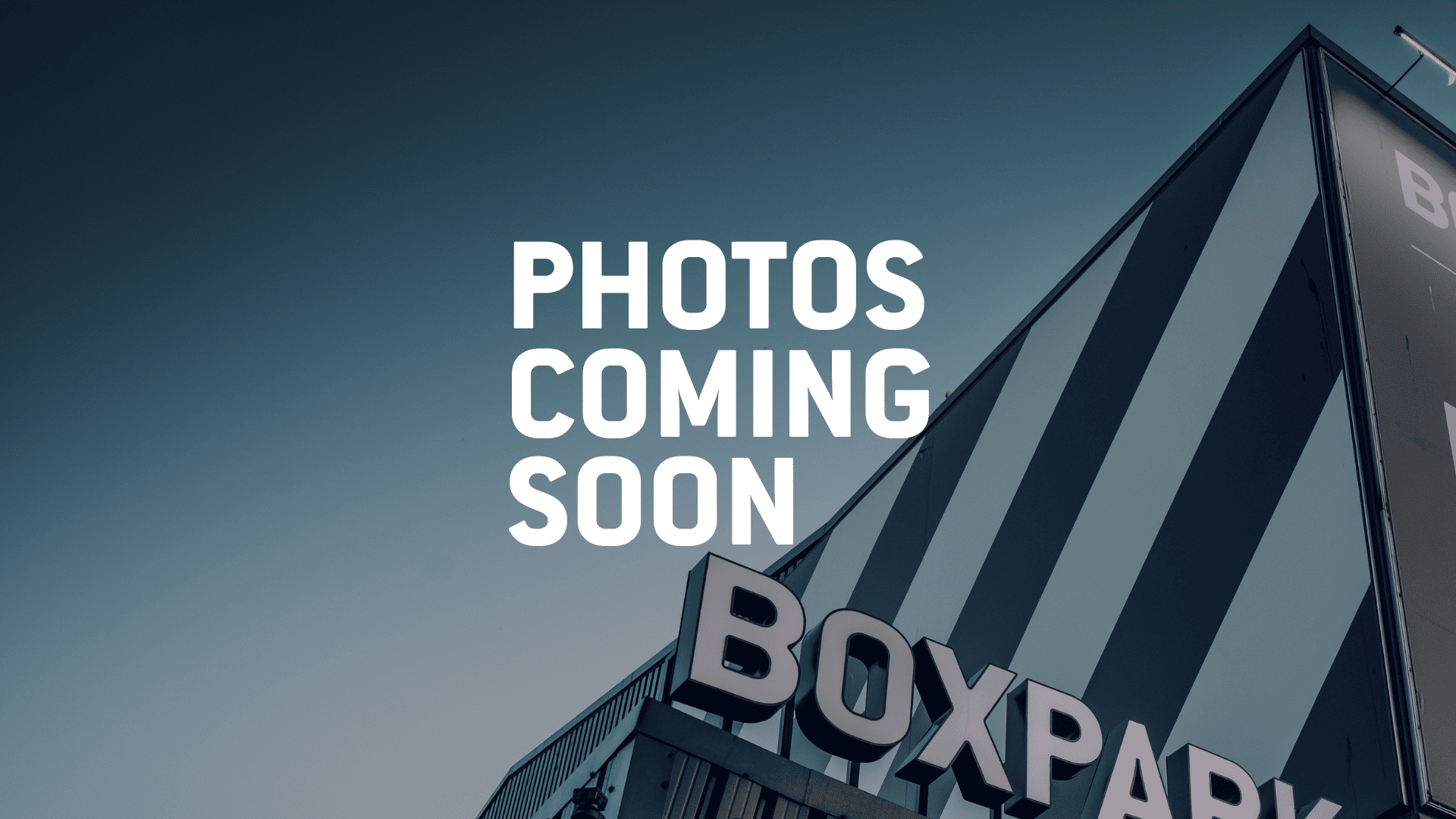 Photos Coming Soon