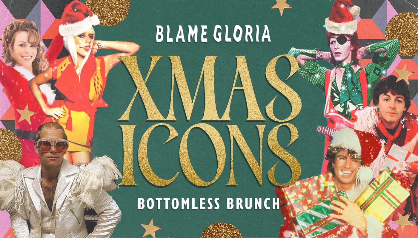 Blame Gloria Xmas Icons Bottomless Brunch