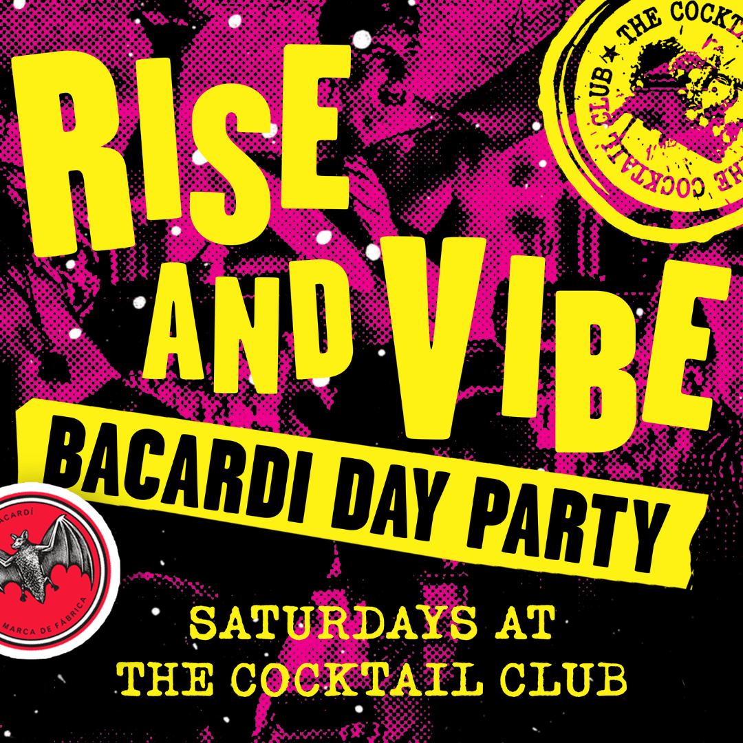 Rise and vibe Bacardi day party at The Cocktail Club