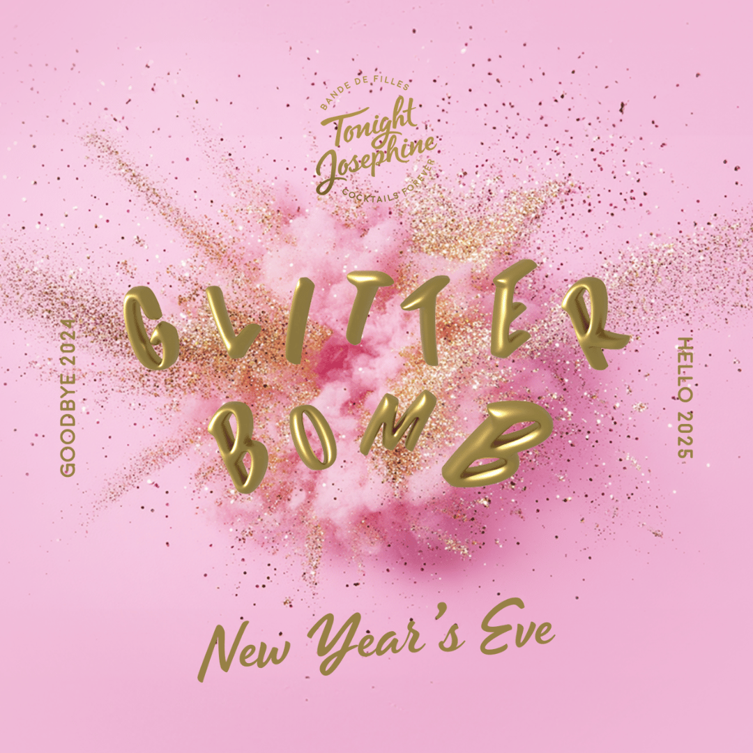 Glitter Bomb New Year's Eve at Tonight Josephine