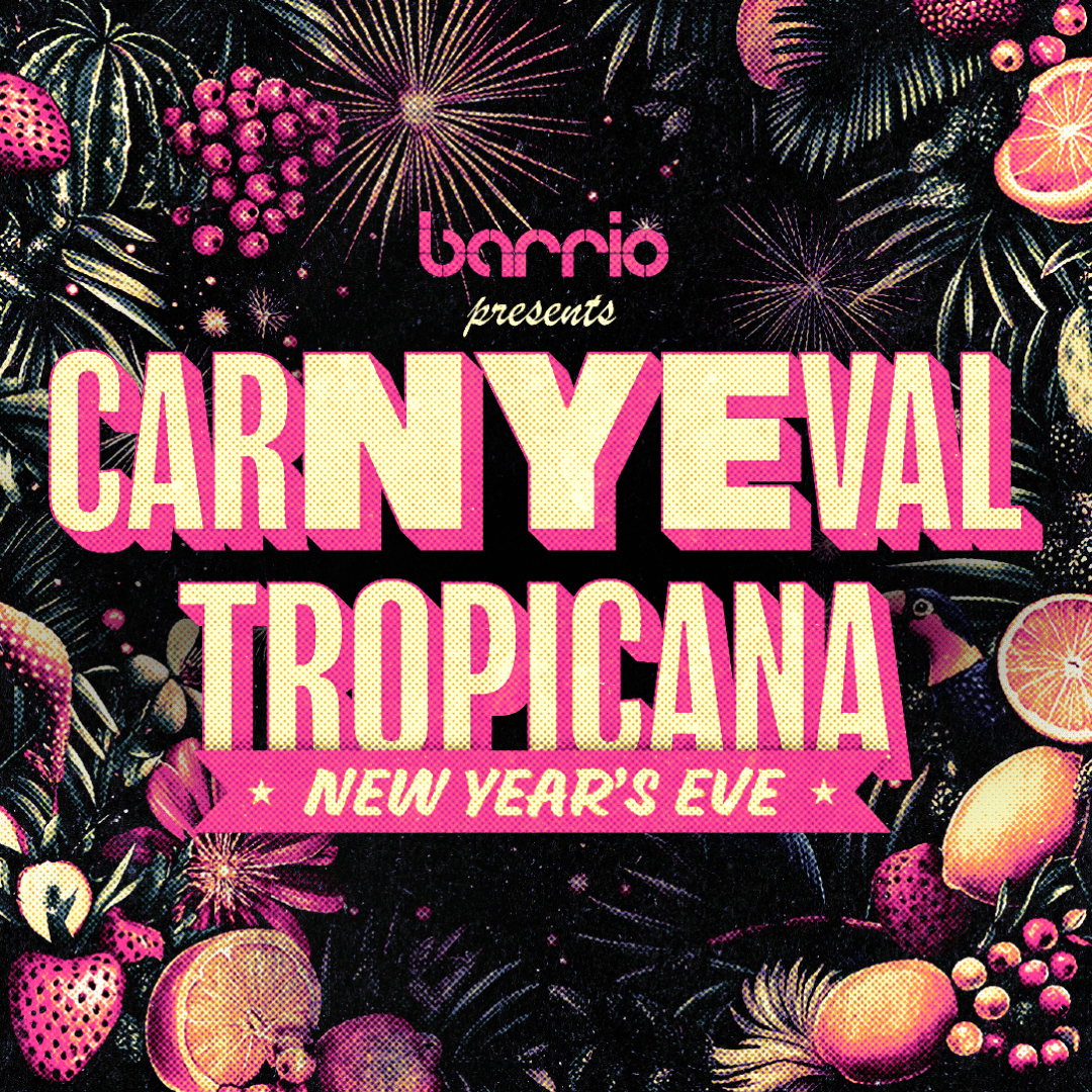 CarNYEval Tropicana New Year's Eve at Barrio