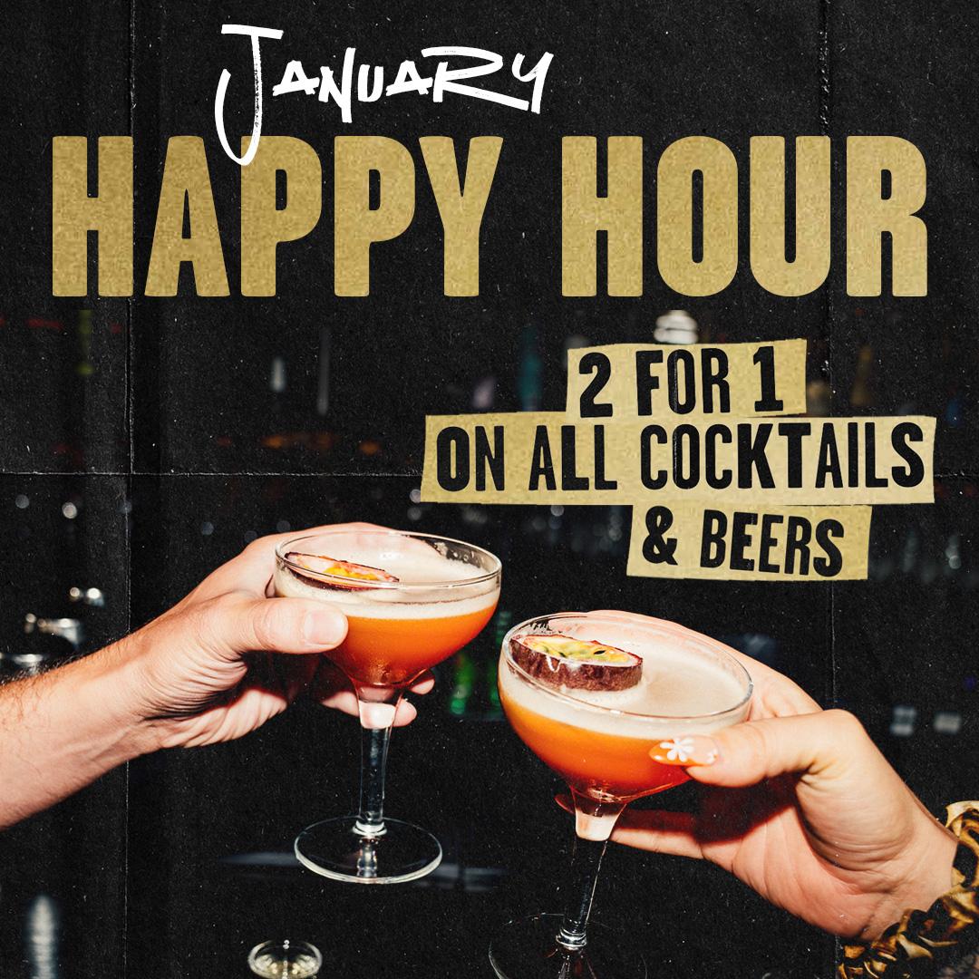 January Happy Hour 2-for-1 on all cocktails and beers