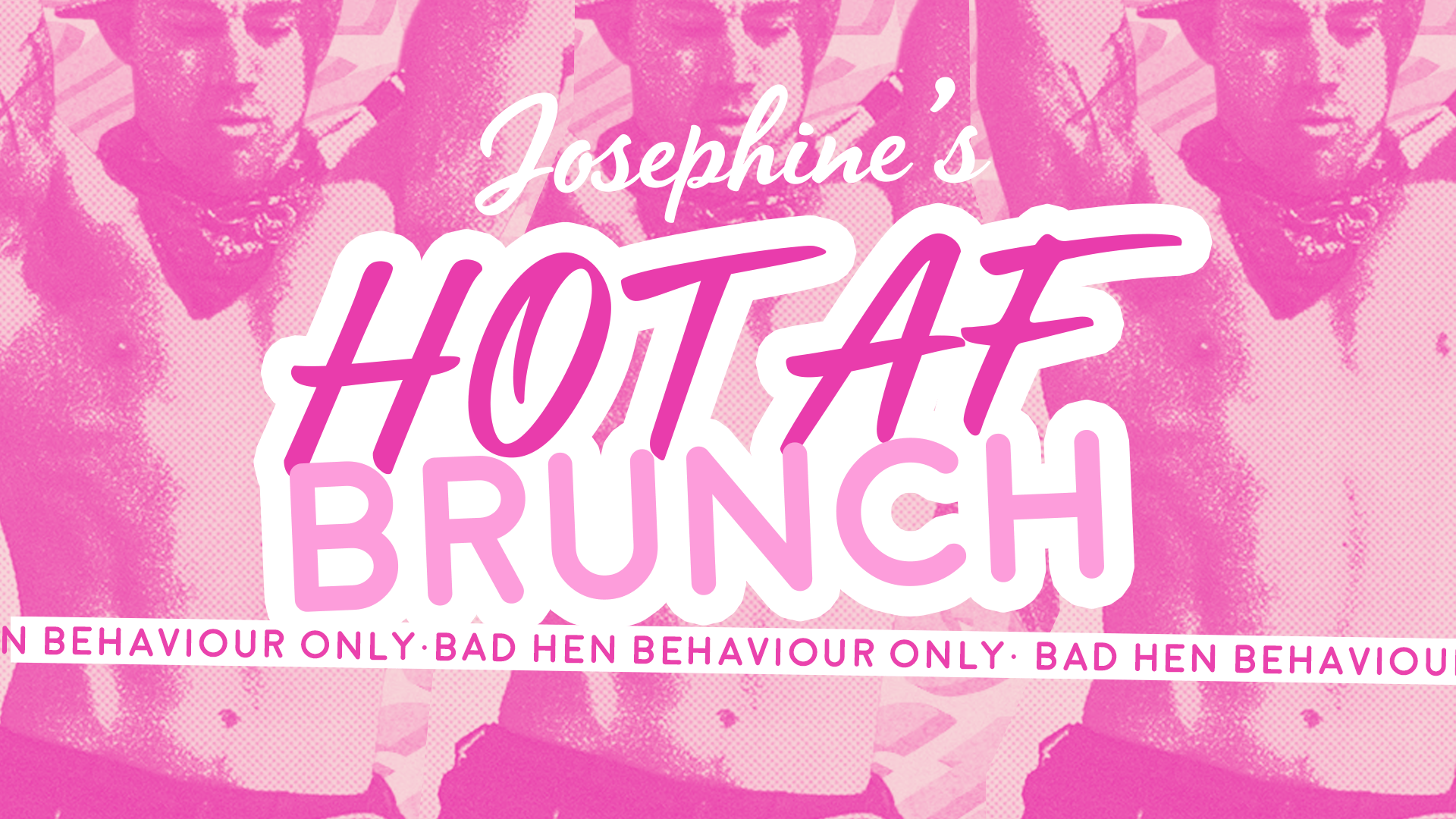 Josephine's Hot AF Hen Brunch