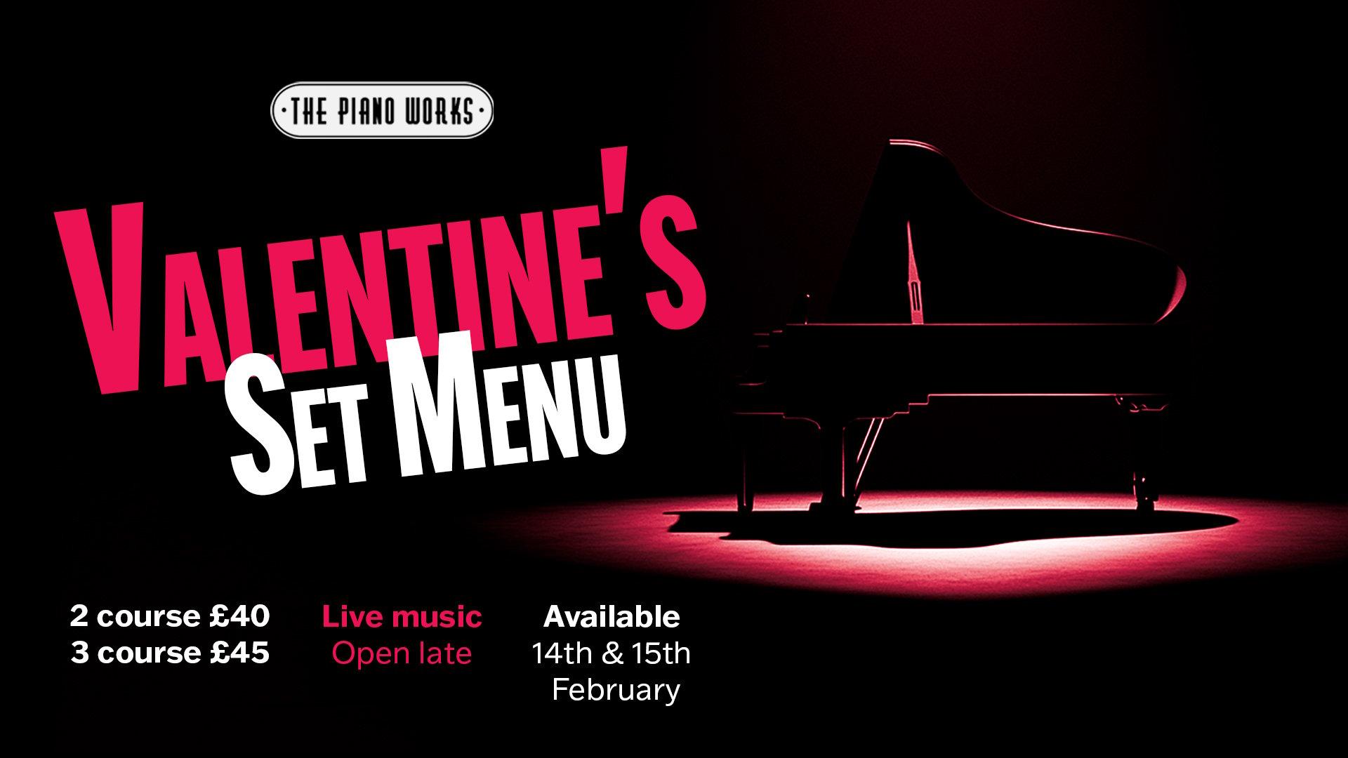 Piano Works Valentine's Set Menu