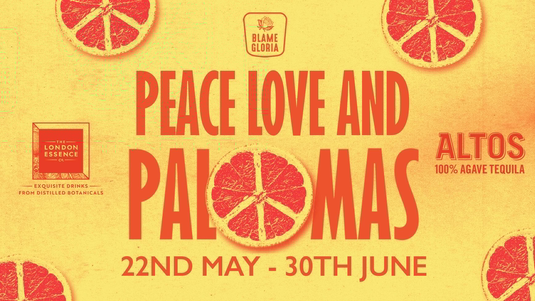 Peace, Love and Palomas. 22nd May - 30th June
