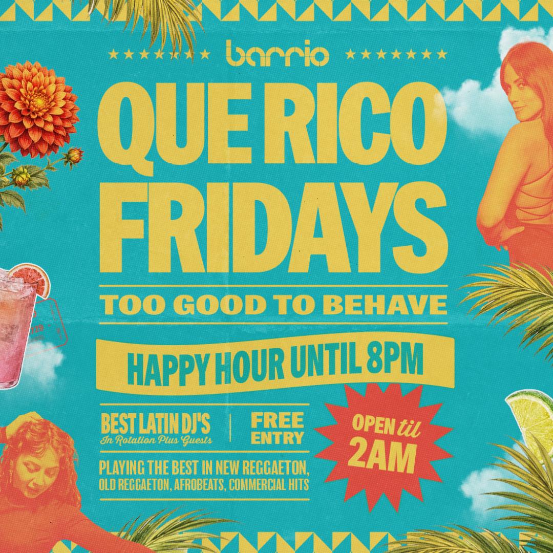 2026 - Barrio Shoreditch - ROTW - Que Rico Fridays