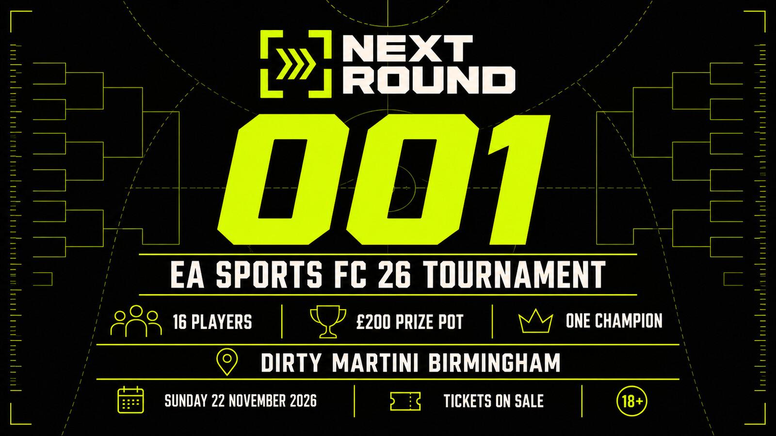 2026 - Dirty Martini Birmingham - EA SPORTS FC 26 Tournament