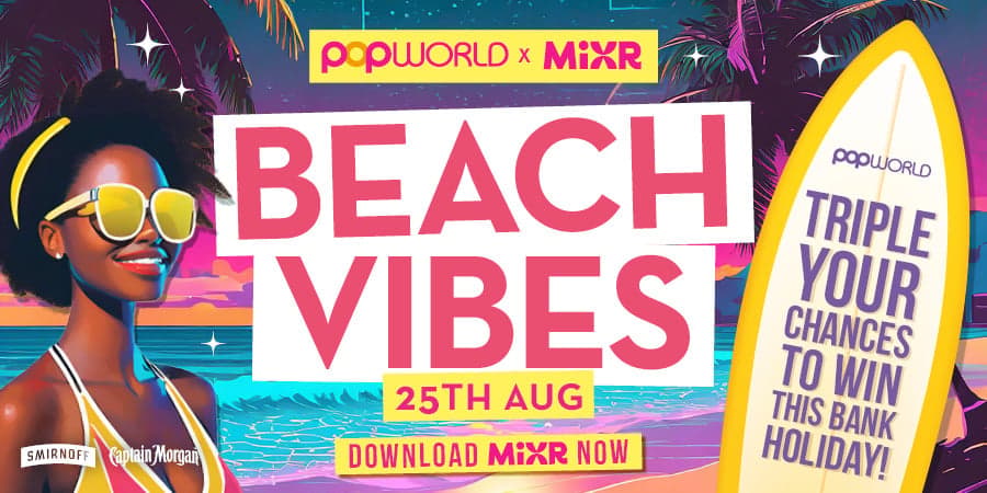 Triple MiXR points this August Bank Holiday at Popworld