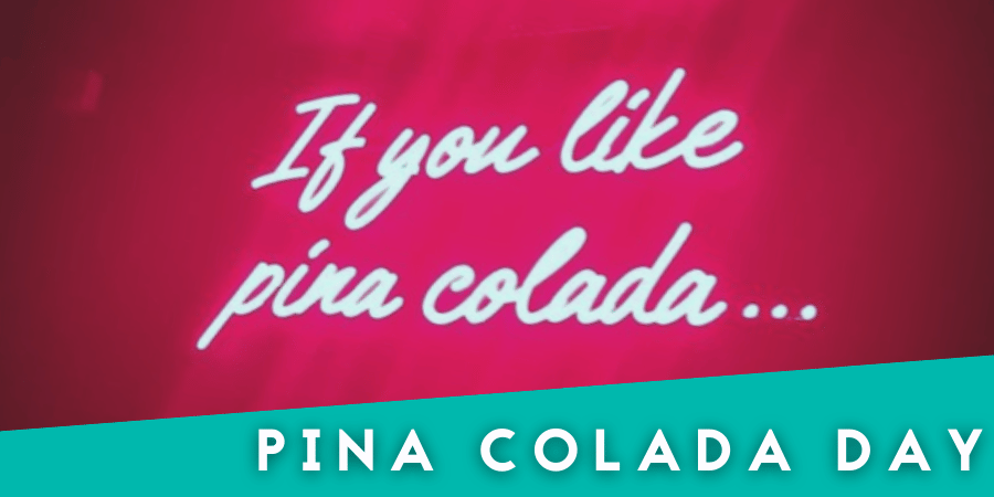 Pina Colada Day