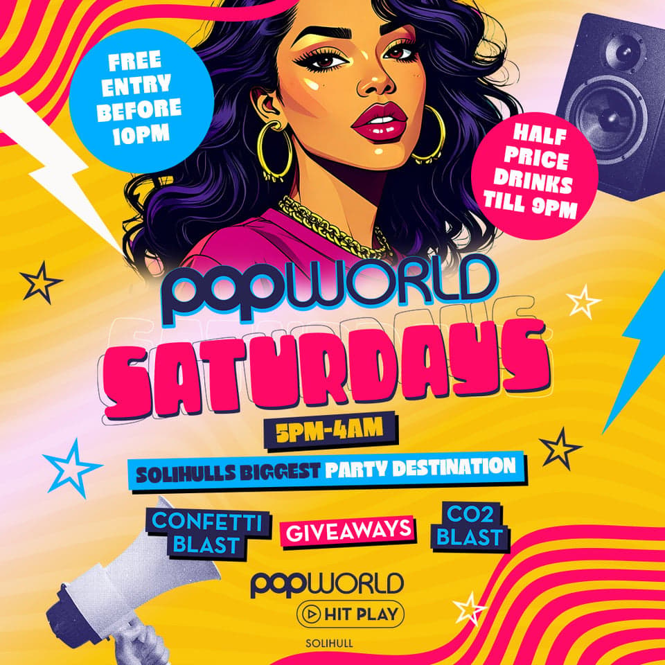 Popworld Saturdays