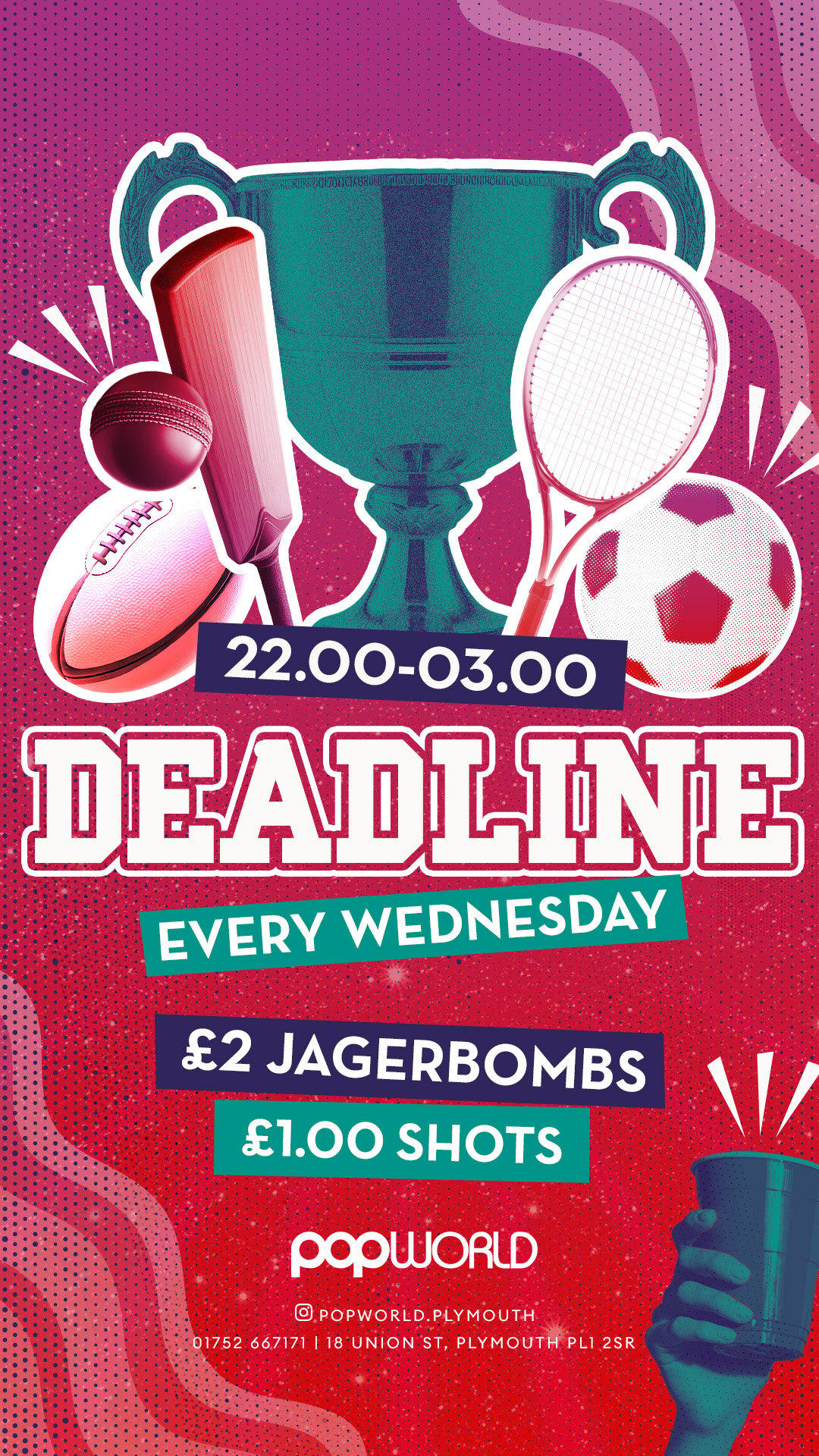 Deadline - Student Wednesdays