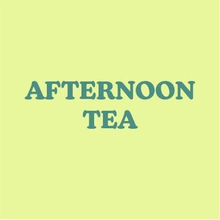 Afternoon Tea (Sunday - Friday)