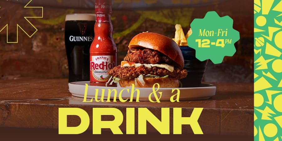 Lunch & A Drink