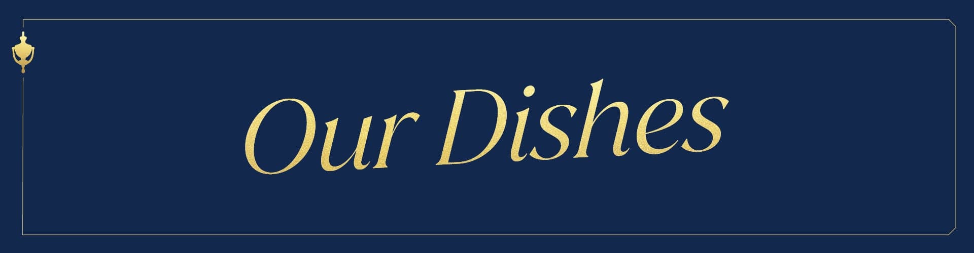Dishes at The Chapter Collection