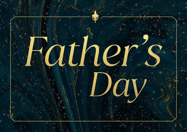 Celebrate Father's Day at The Chapter Collection