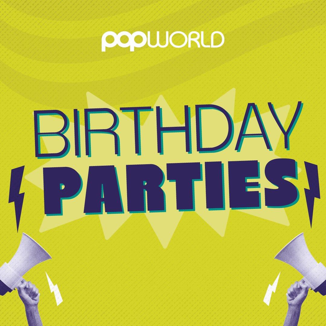 Birthday parties at Popworld