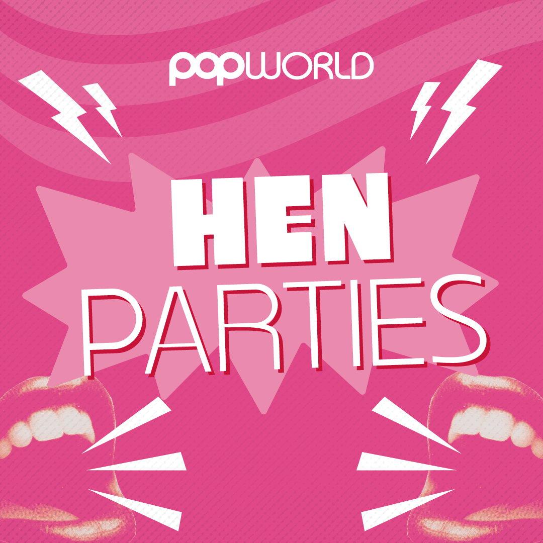 Hen-Dos at Popworld