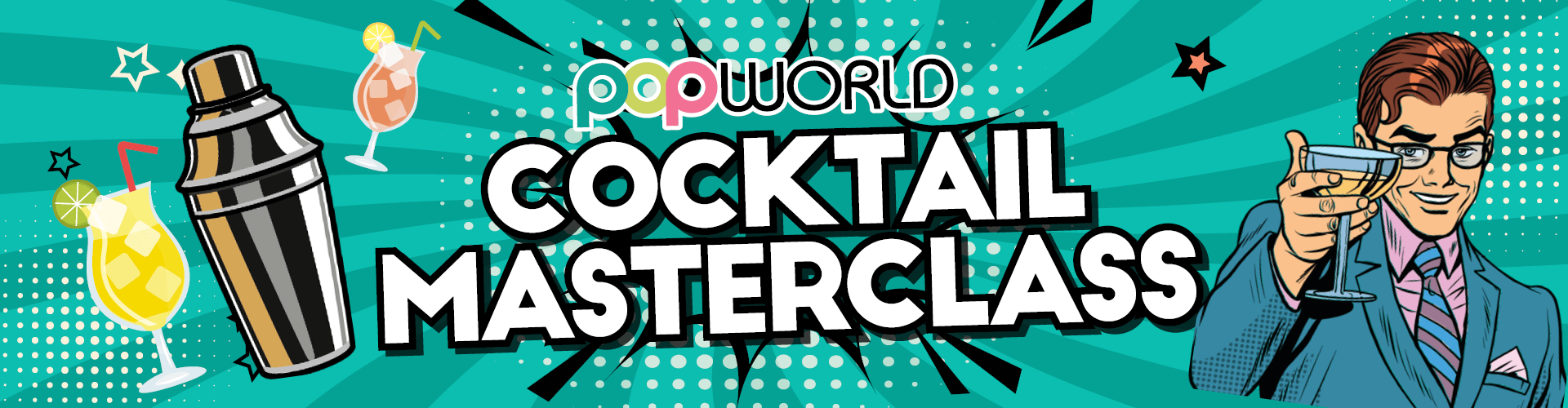 Book your Cocktail Masterclass at Popworld today!