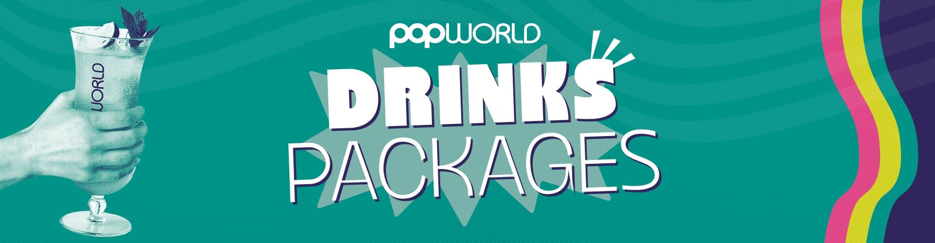 Drinks packages at Popworld