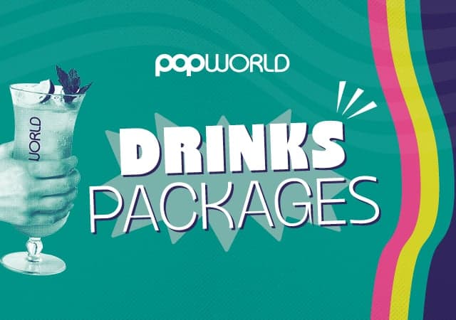 Drinks packages at Popworld