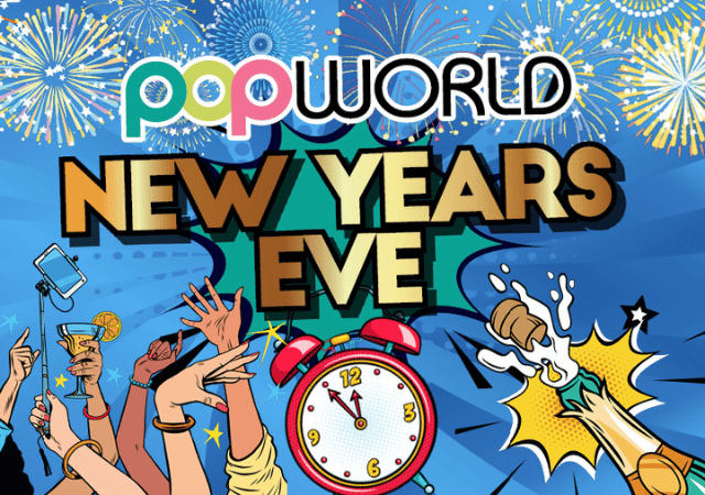Celebrate New Year's Eve 2026 with us at Popworld!