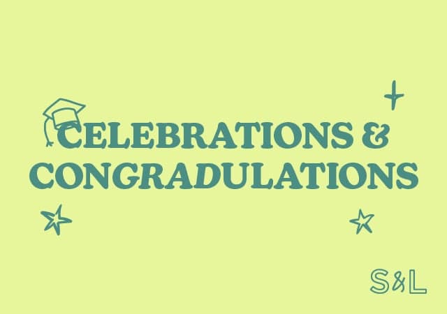 Celebrate Graduation 2024 at S&L