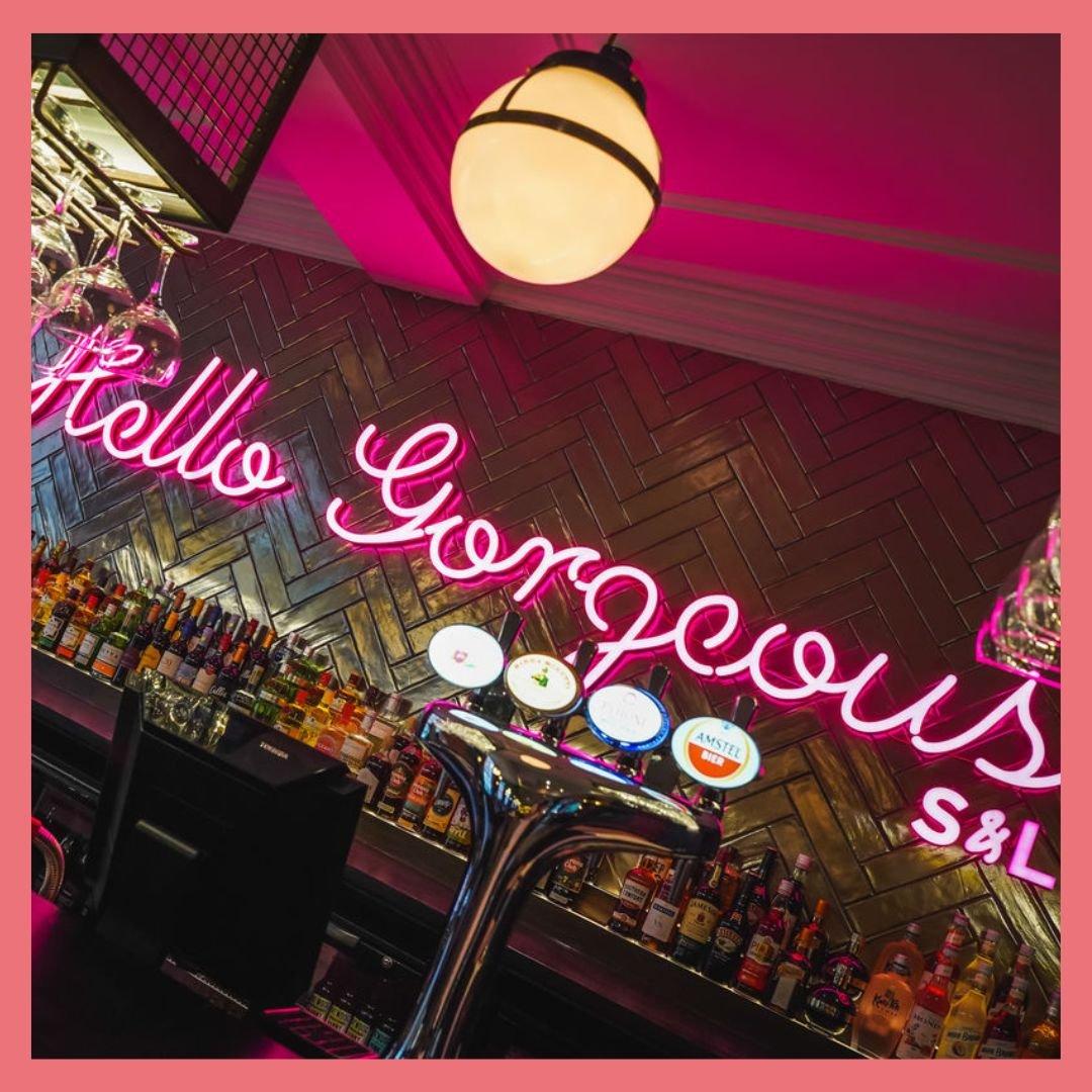 Slug & Lettuce Friar St Reading hello gorgeous sign