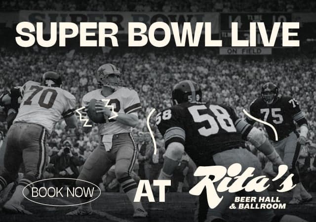Super Bowl live at Rita's, Leeds