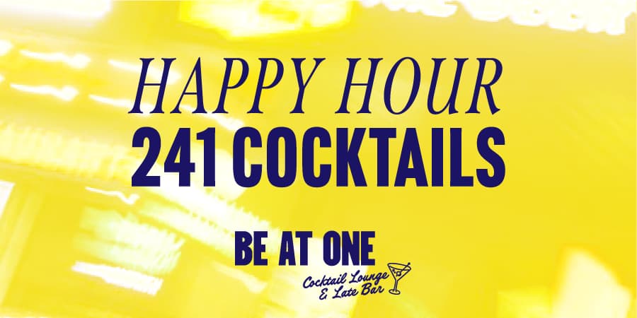 Happy Hour at Be At One