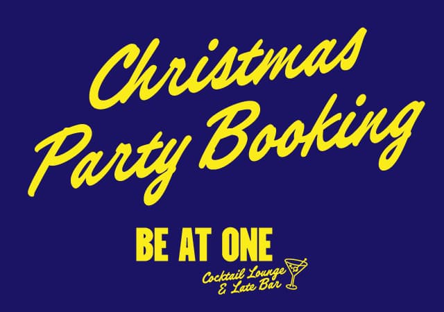 Christmas Party Bookings at Be At One