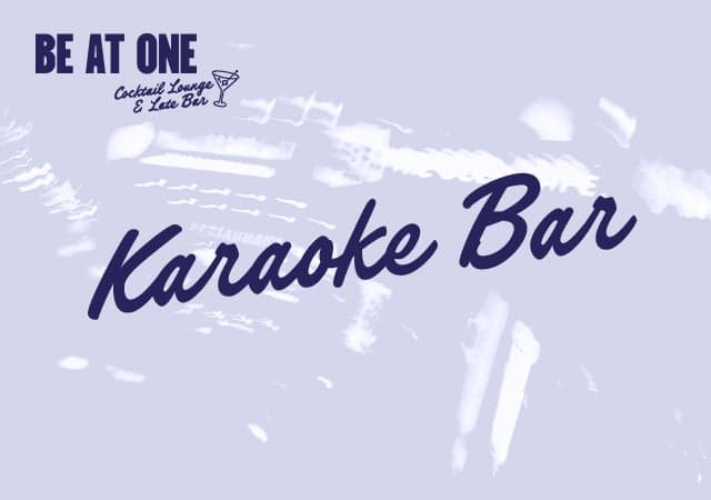 Be At One Karaoke Bar