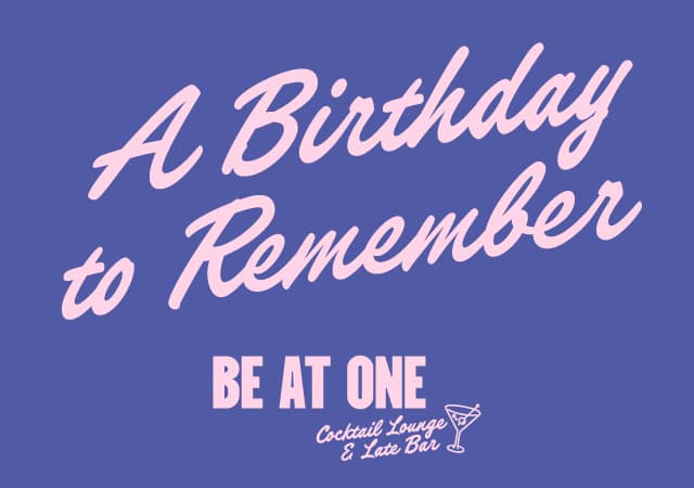 A birthday to remember at Be At One
