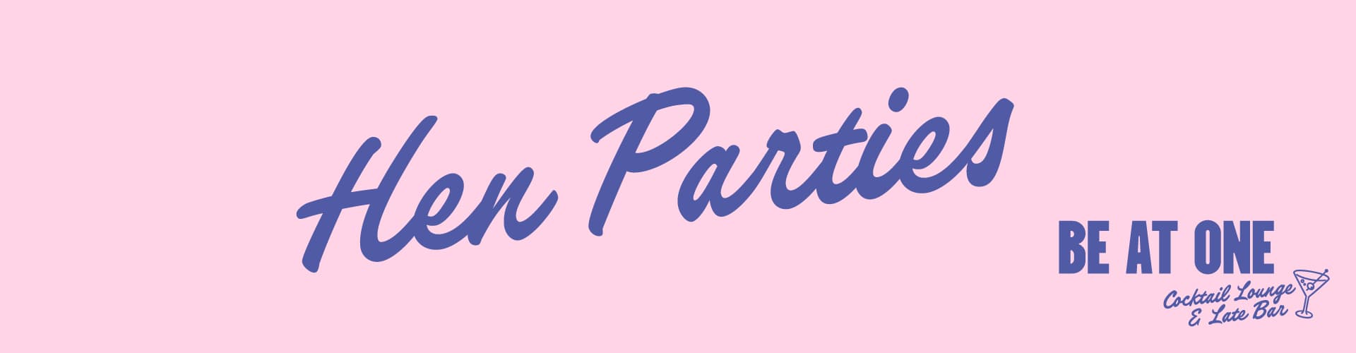 Hen parties at Be At One