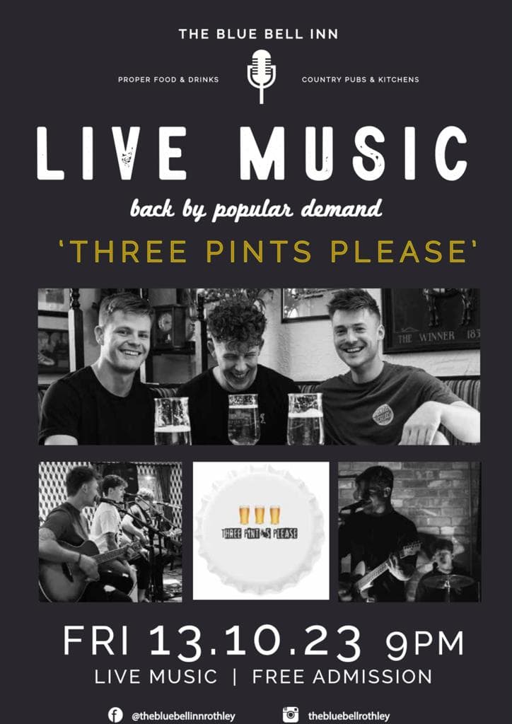 Live Music from 'Three Pints Please'.