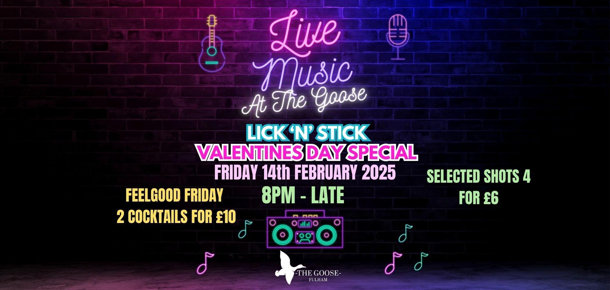 Live Music Friday - Lick 'n' Stick Valentines Special