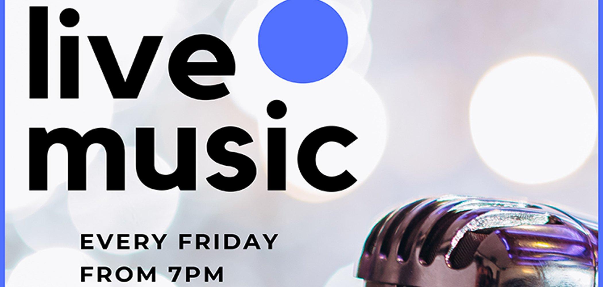 Live Music Fridays