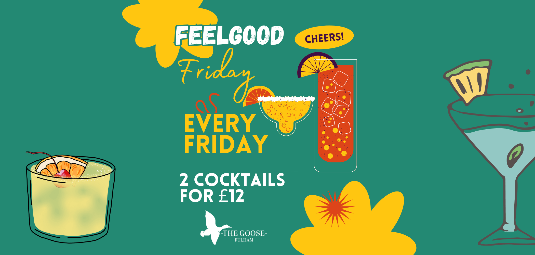 Feelgood Friday! 2 for £12 on Cocktails!