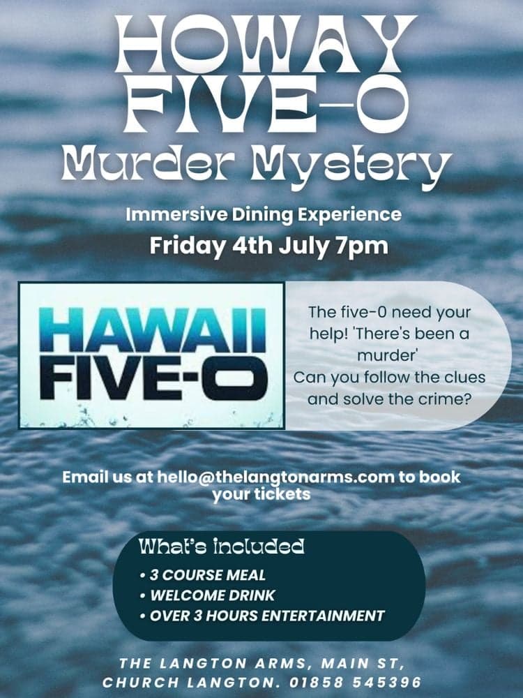 Howay Five-O Murder Mystery