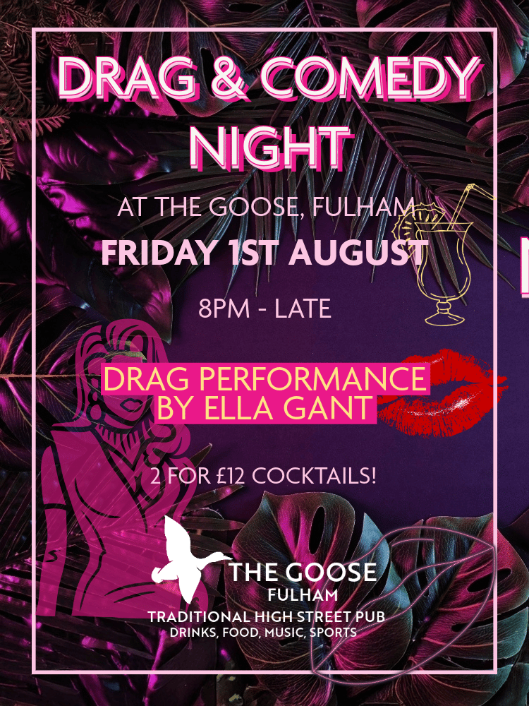 Drag & Comedy Night at The Goose