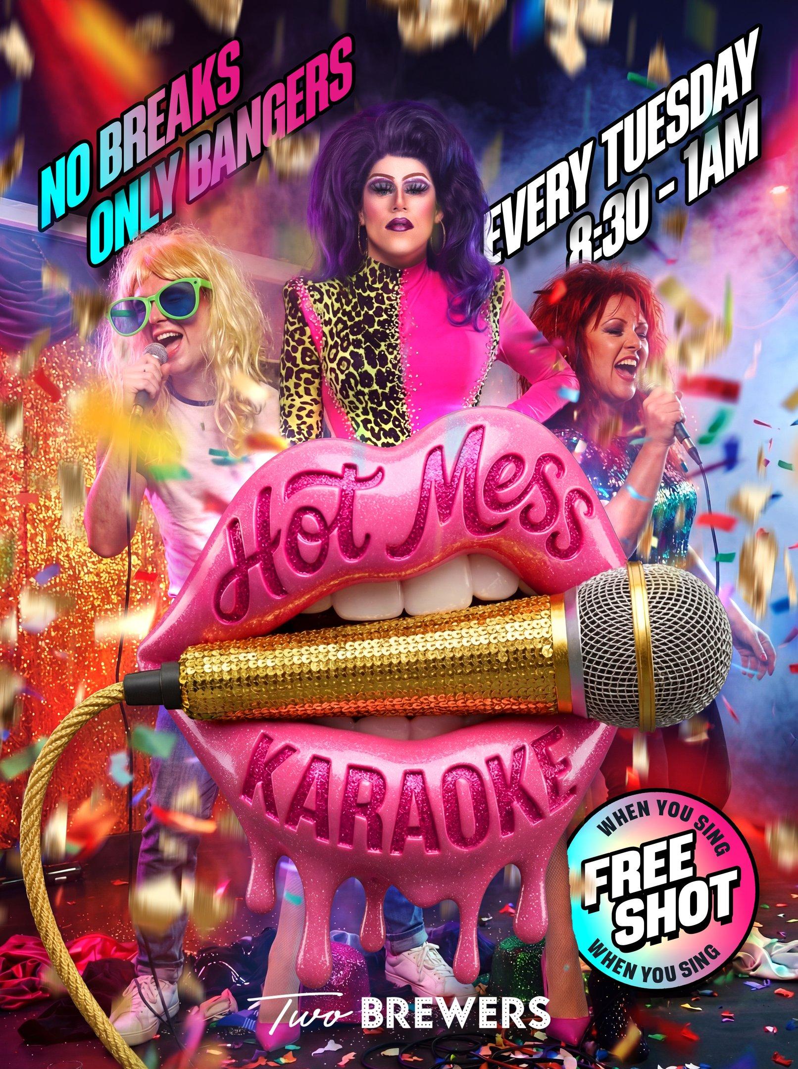 Hot Mess Karaoke
