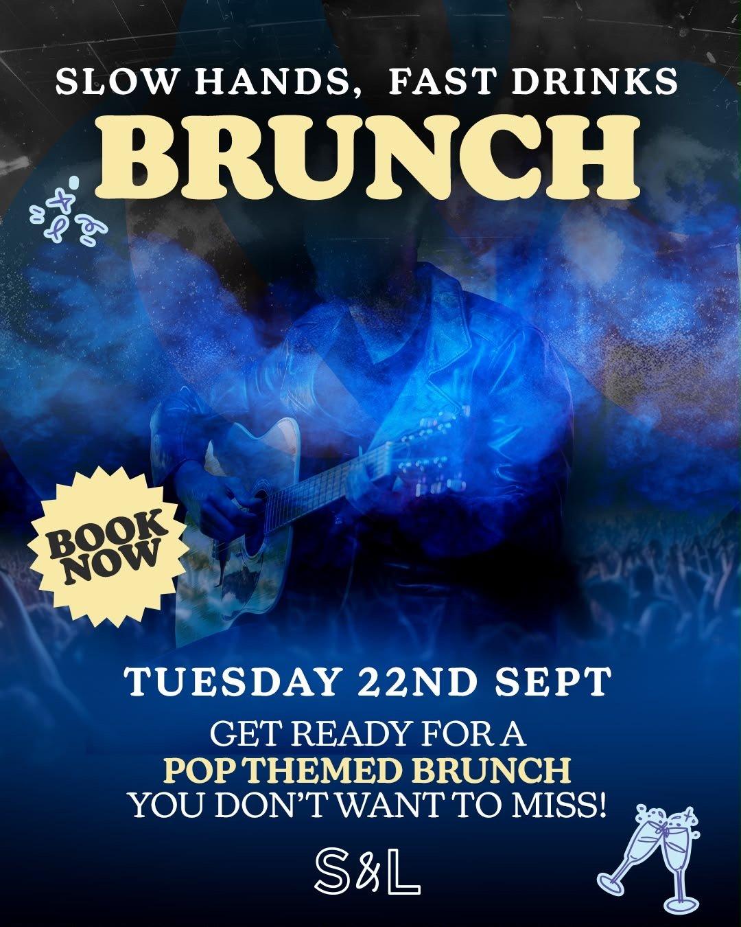 SLOW HANDS, FAST DRINKS BRUNCH