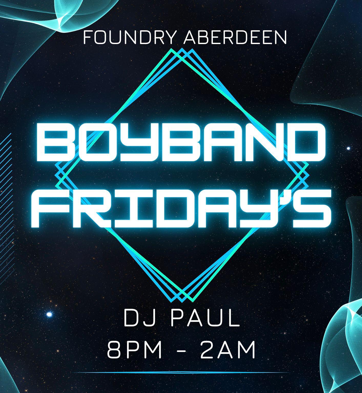 Boy Band Friday night take over