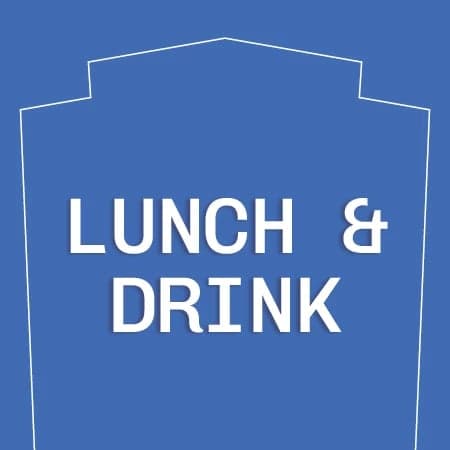 Lunch & Drink