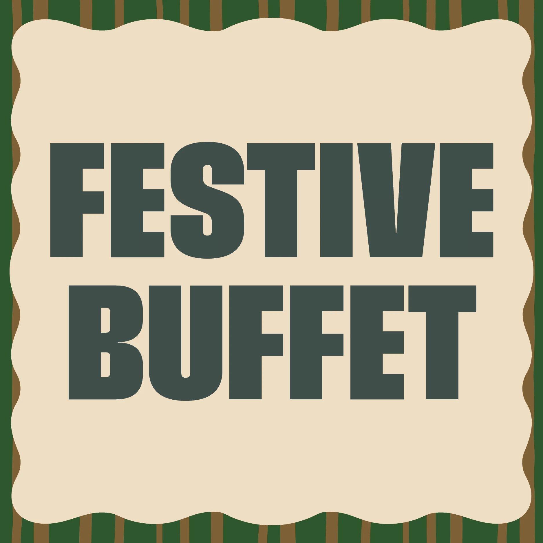 Festive Buffet