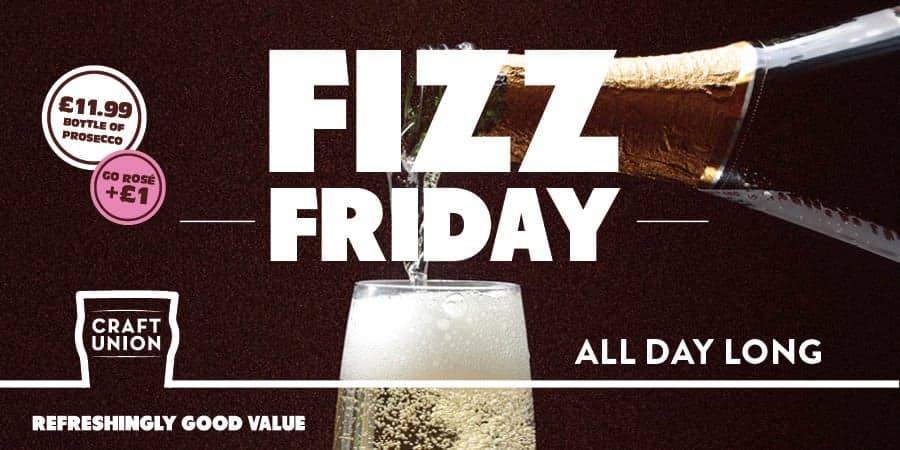 Fizz Friday all day long