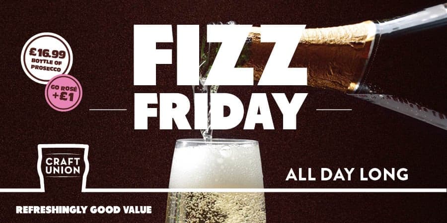 Fizz Friday all day long