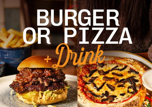Burger or pizza & drink