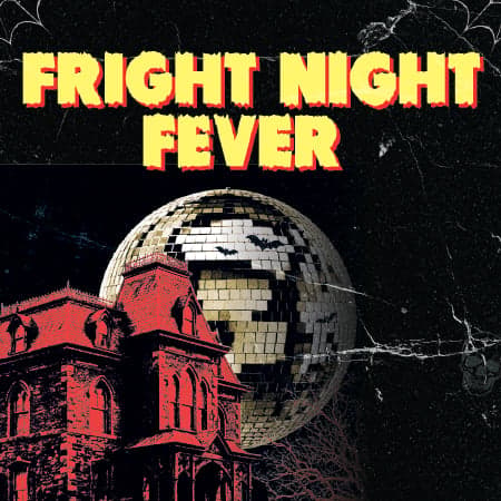 Fright Night Fever at Craft Union