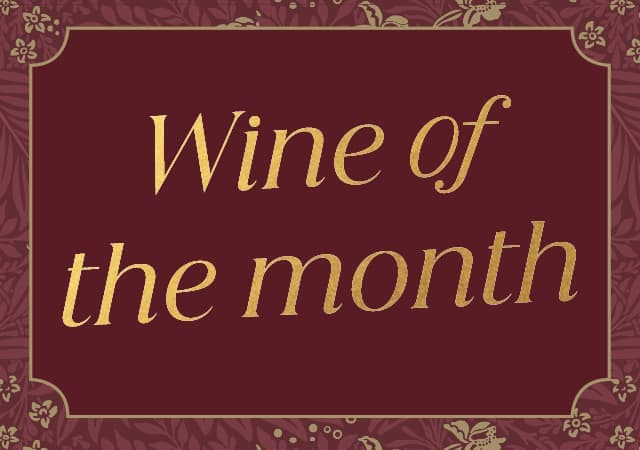 Wine of The Month